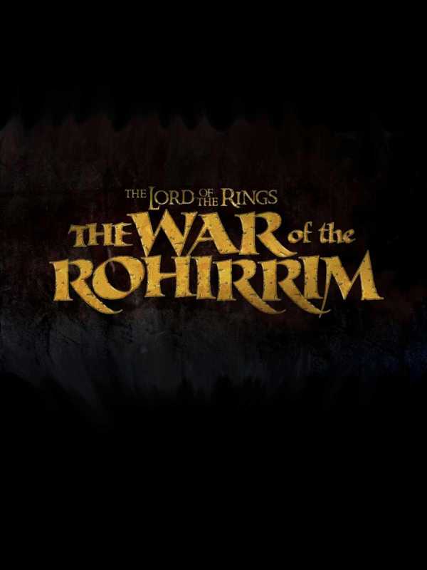 The Lord of the Rings: The War of the Rohirrim